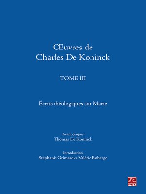 cover image of Œuvres de Charles De Koninck. Tome 3. Écrits théologiques sur Marie